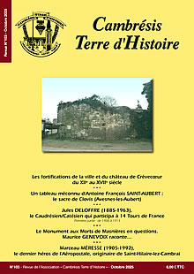 Cambrésis Terre d'Histoire n° 103 Cambrésis Terre d'Histoire n° 103